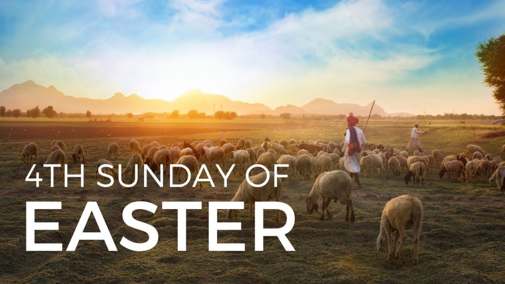 4th Sunday of&nbsp;Easter